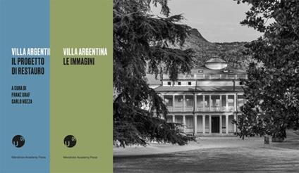 Villa Argentina a Mendrisio: Il progetto di restauro-Le immagini. Ediz. illustrata - copertina