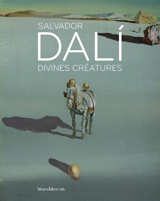Salvador Dalí: Divines créatures - cover