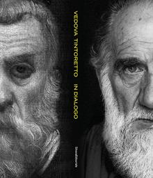 Vedova Tintoretto. In dialogo. Ediz. illustrata