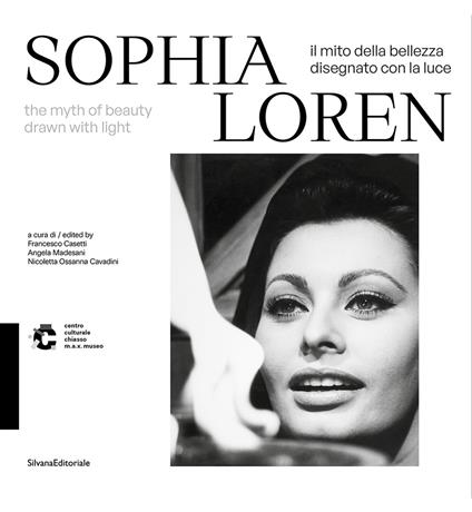 Sophia Loren. Il mito della bellezza disegnato con la luce. Ediz. italiana e inglese - copertina