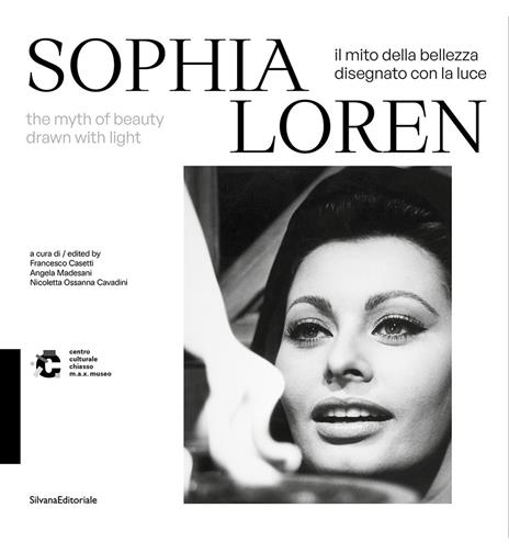 Sophia Loren. Il mito della bellezza disegnato con la luce. Ediz. italiana e inglese - copertina