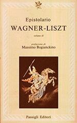 Epistolario Wagner-Liszt