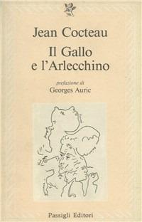 Il Gallo e l'Arlecchino