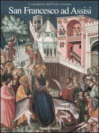 San Francesco ad Assisi. I capolavori dell'arte cristiana - Elvio Lunghi - copertina