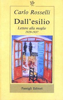 Dall'esilio. Lettere alla moglie