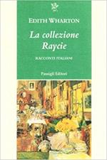 La collezione Raycie. Racconti italiani