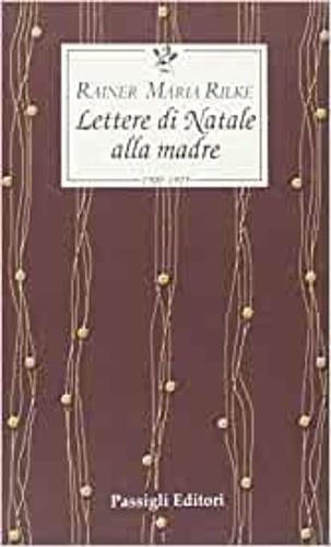 Lettere di Natale alla madre. 1900-1925 - Rainer Maria Rilke - copertina