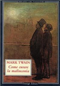 Come curare la malinconia