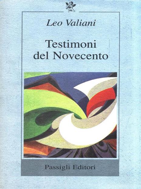Testimoni del Novecento - Leo Valiani - copertina