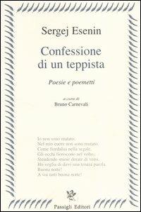 Confessione di un teppista. Poesie e poemetti - Sergej Esenin - copertina