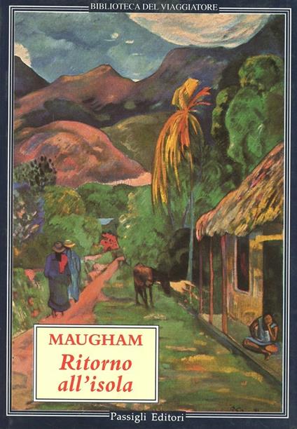 Ritorno all'isola - W. Somerset Maugham - copertina