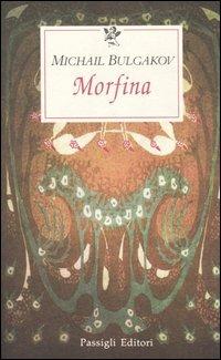 Morfina - Michail Bulgakov - copertina