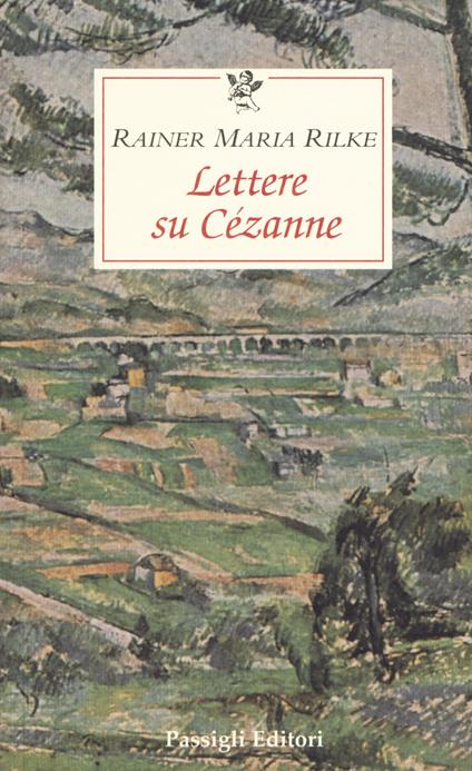 Lettere su Cézanne - Rainer Maria Rilke - copertina