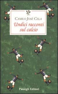 Undici racconti di calcio
