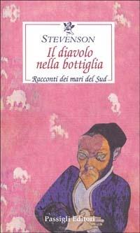 Il diavolo nella bottiglia. Racconti dei mari del Sud - Robert Louis Stevenson - copertina