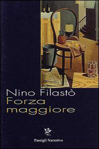 Forza maggiore - Nino Filastò - copertina