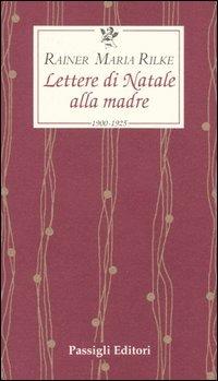 Lettere di Natale alla madre (1900-1925)