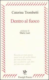 Dentro il fuoco