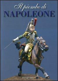 Il piombo di Napoleone