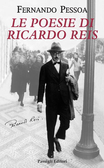 Le poesie di Ricardo Reis. Testo portoghese a fronte - Fernando Pessoa - copertina