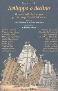 Sviluppo o declino. Il ruolo delle istituzioni per la competitività del paese - copertina