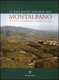 Il paesaggio agrario del Montalbano
