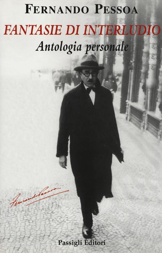 Fantasie di interludio. Antologia personale (1914-1935) - Fernando Pessoa - copertina