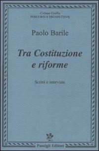 Tra costituzione e riforme