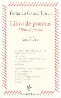 Libro de poemas-Libro di poesie. Testo spagnolo a fronte - Federico García Lorca - copertina