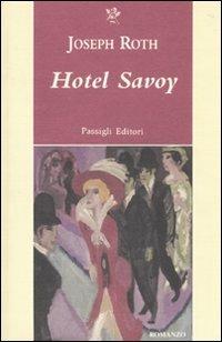 Hotel Savoy - Joseph Roth - copertina
