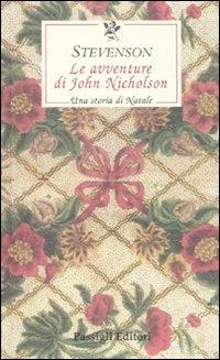 Le avventure di John Nicholson. Una storia di Natale - Robert Louis Stevenson - copertina