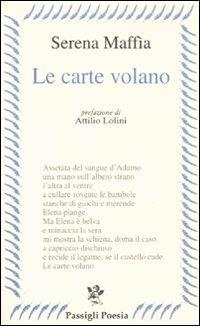Le carte volano - Serena Maffia - copertina