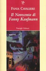 Il Novecento di Fanny Kaufmann