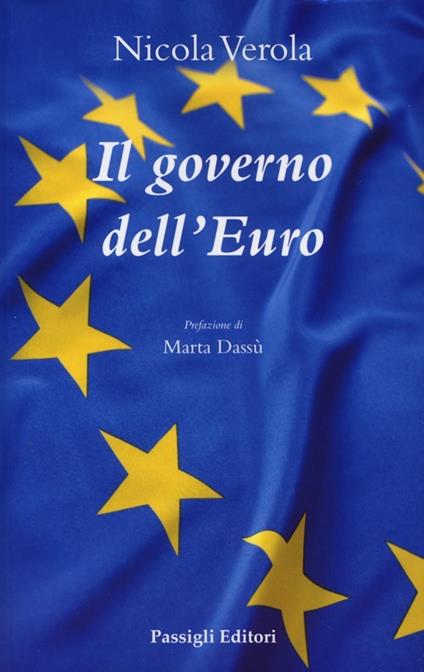 Il governo dell'euro - Nicola Verola - copertina