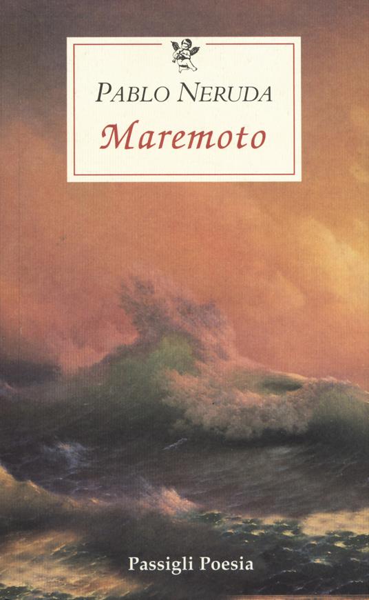 Maremoto. Testo spagnolo a fronte - Pablo Neruda - copertina