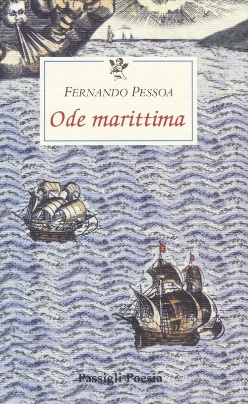 Ode marittima. Testo portoghese a fronte - Fernando Pessoa - copertina
