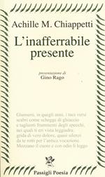 L' inafferrabile presente