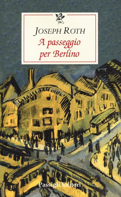 A passeggio per Berlino - Joseph Roth - copertina