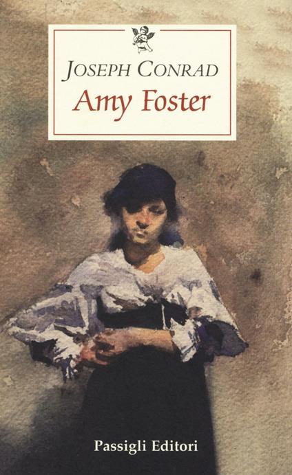 Amy Foster - Joseph Conrad - copertina
