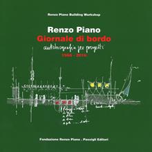 Giornale di bordo. Un'autobiografia per progetti. 1966-2016