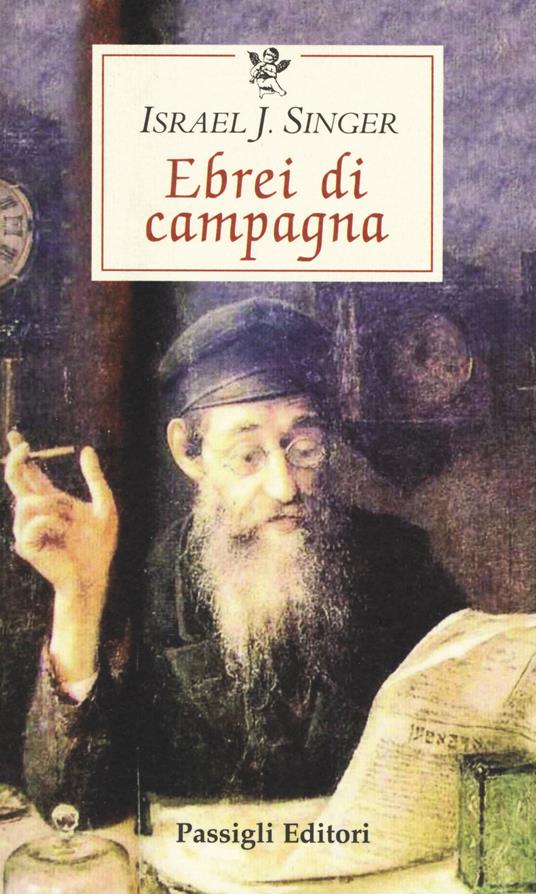 Ebrei di campagna - Israel Joshua Singer - copertina