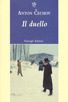 Il duello e altri racconti