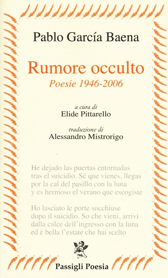 Rumore occulto. Poesie 1946-2006 - Pablo García Baena - copertina