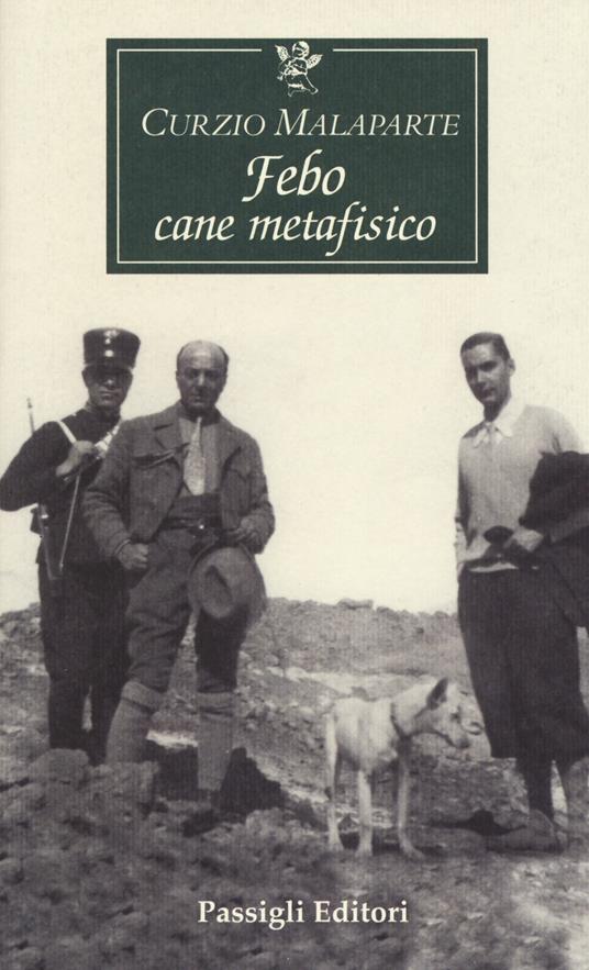 Febo cane metafisico - Curzio Malaparte - copertina