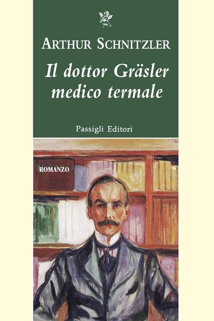 Il dottor Gräsler medico termale - Arthur Schnitzler - copertina