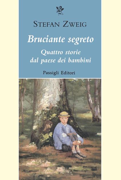 Bruciante segreto. Quattro storie dal paese dei bambini - Stefan Zweig - copertina