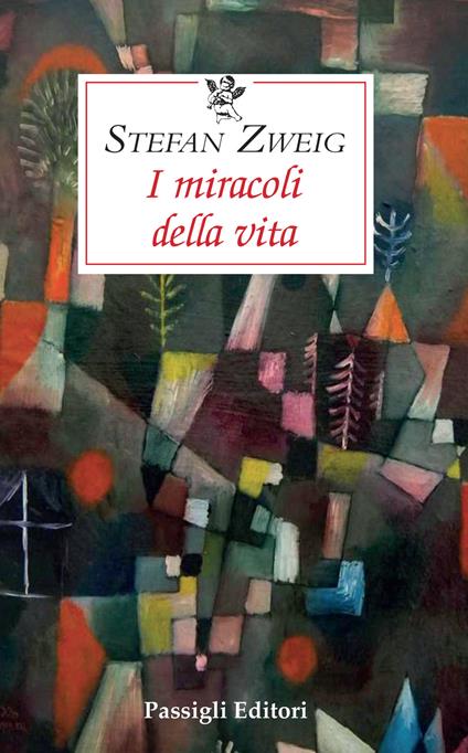 I miracoli della vita - Stefan Zweig - copertina