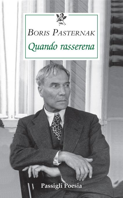 Quando rasserena. Testo russo a fronte - Boris Pasternak - copertina