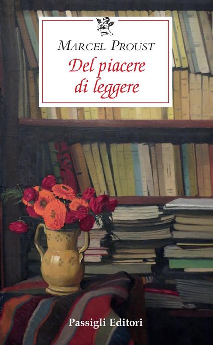 Del piacere di leggere. Ediz. ampliata - Marcel Proust - copertina