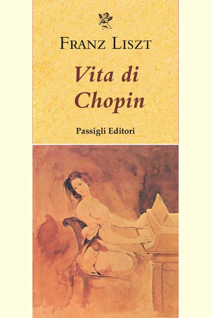 Vita di Chopin - Franz Liszt - copertina